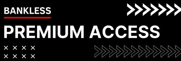 Bankless Premium Resources