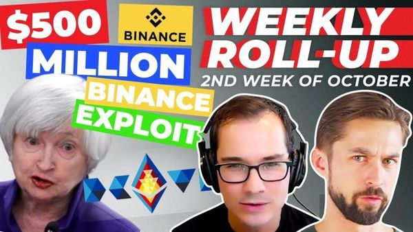 ROLLUP: Huge Binance Exploit | David Sues the Treasury | Devcon Bogota | PayPal Censoring