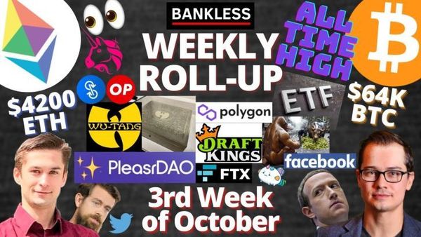 📺 ROLLUP: Bitcoin ETF | Coinbase NFT Platform | PleasrDAO Wu Tang Clan | Polygon & Draft Kings