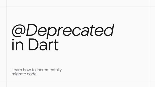 Migrate Code Incrementally with Deprecated in Dart