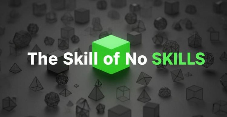 The Skill of No Skills: How to Become a Content Creator (Even When You're Not an Expert)