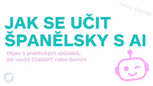 Jak se učit španělsky s AI