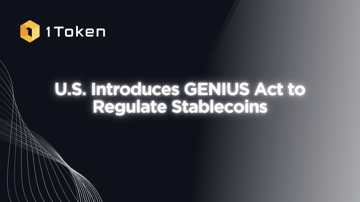 U.S. Introduces GENIUS Act to Regulate Stablecoins
