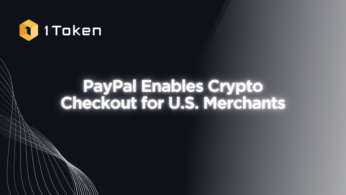 PayPal Enables Crypto Checkout for U.S. Merchants
