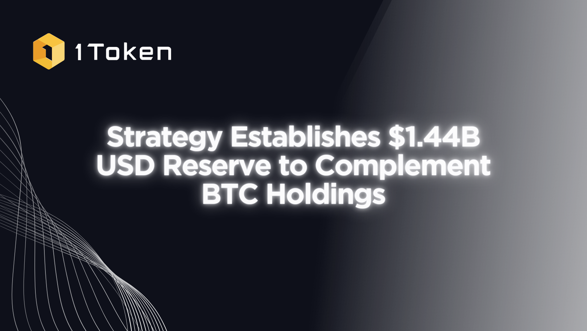 Strategy Establishes $1.44B USD Reserve to Complement BTC Holdings