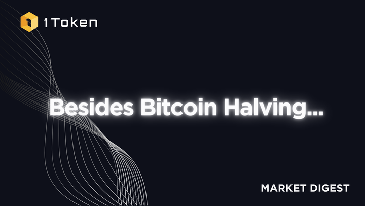 Besides Bitcoin Halving...