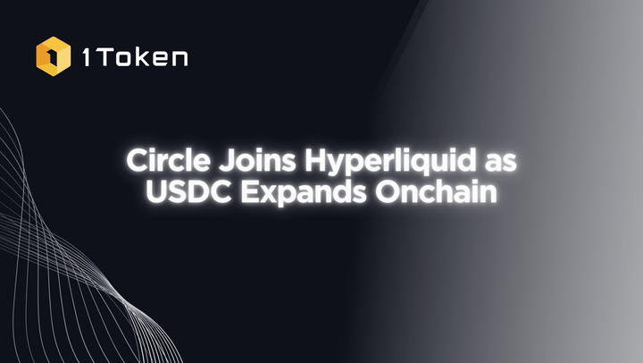 Circle Joins Hyperliquid as USDC Expands Onchain