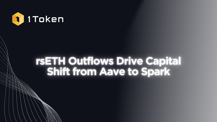 rsETH Outflows Drive Capital Shift from Aave to Spark