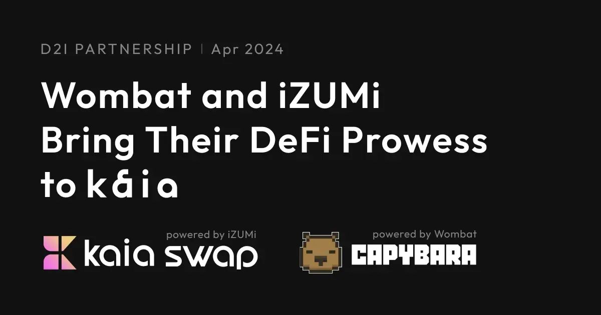 Wombat and iZUMi Look to Power Up Kaia’s DeFi Ecosystem