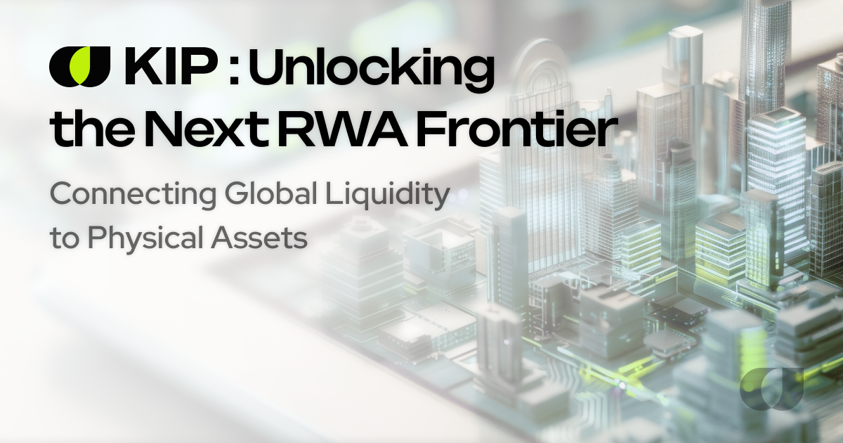 Introducing KIP: Kaia Investment Partners and the Strategic Roadmap for Onchain RWAs