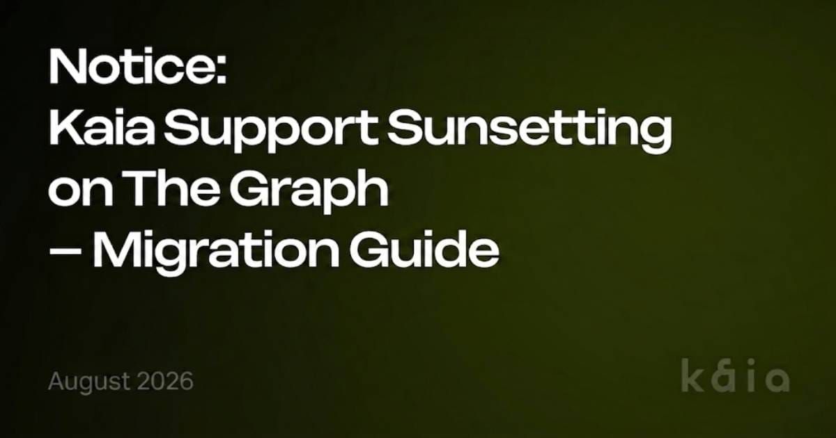 Kaia Support Sunsetting on The Graph – Migration Guide