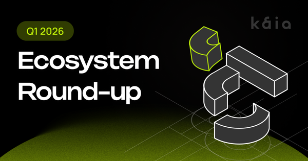 Kaia Q1 2026 Ecosystem Round-Up: Building the Rails for Retail and Institutional Finance