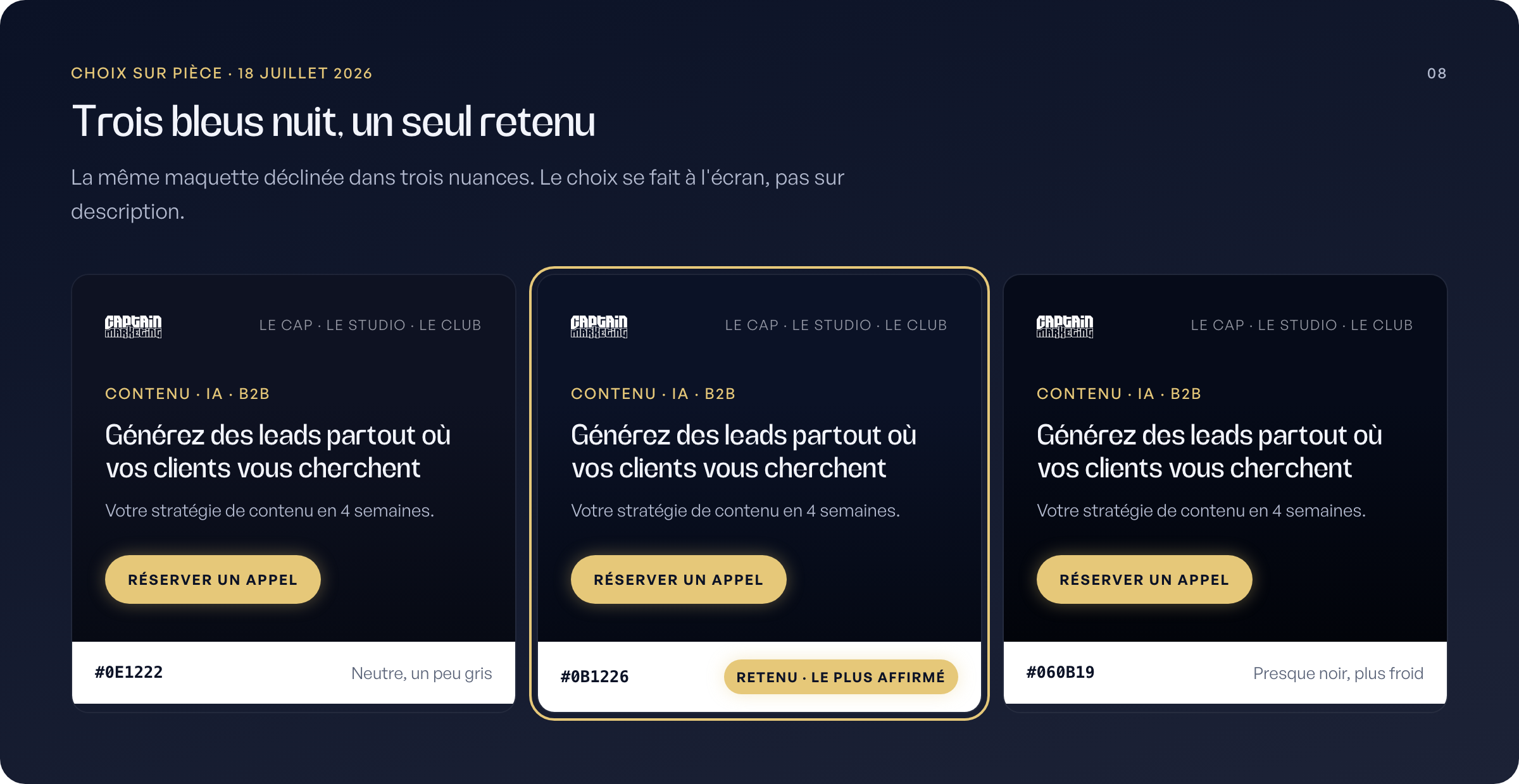 Comparatif de trois bleus nuit pour le site Captain Marketing : #0E1222, #0B1226 (retenu) et #060B19