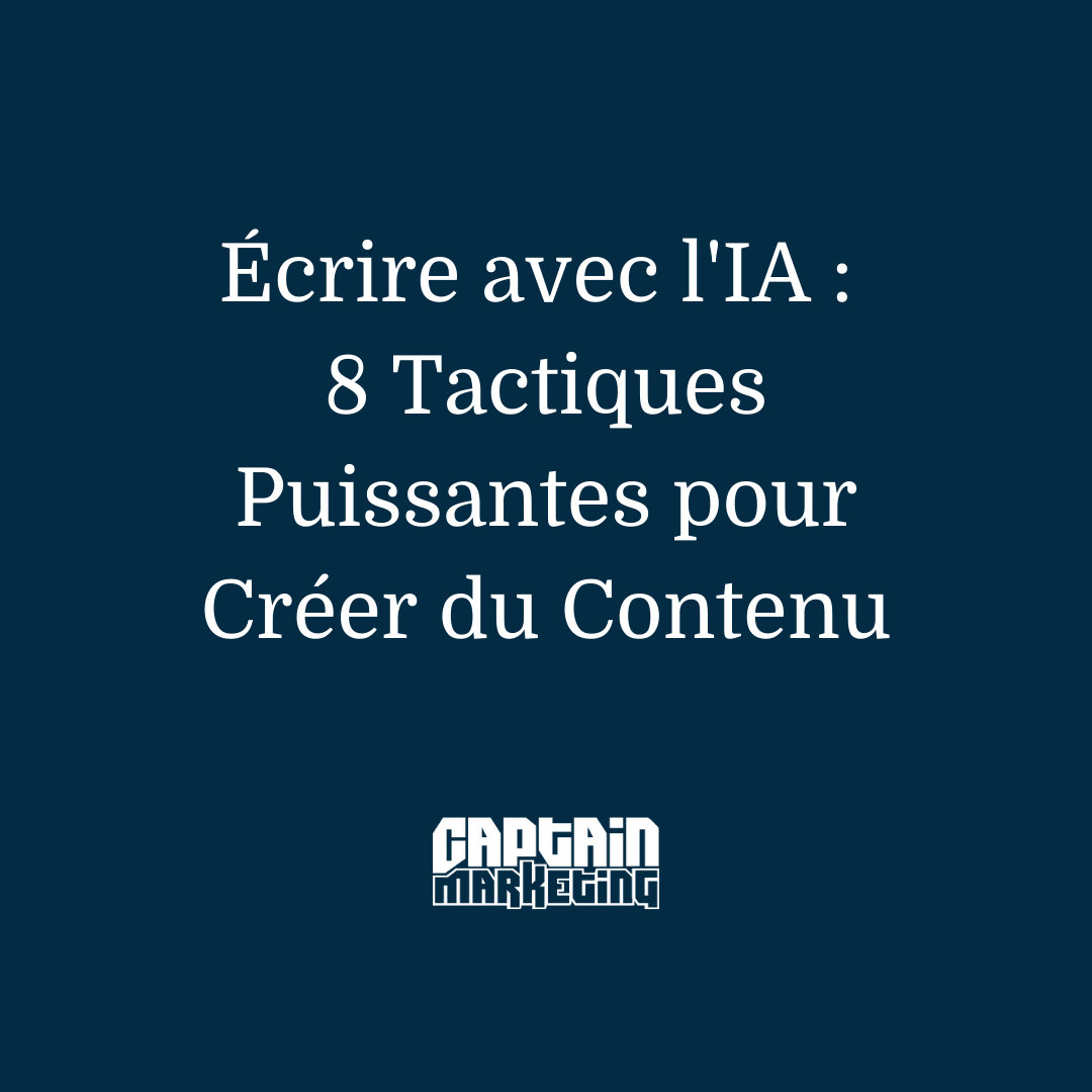 Ecrire avec l'IA : 8 tactiques cool