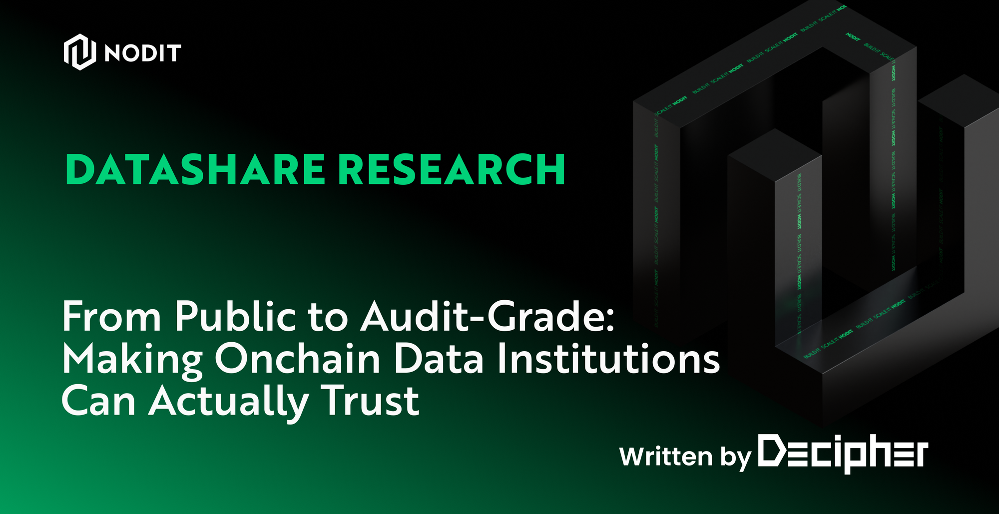 From Public to Audit-Ready: Why Open Onchain Data Isn't Enough for Institutions