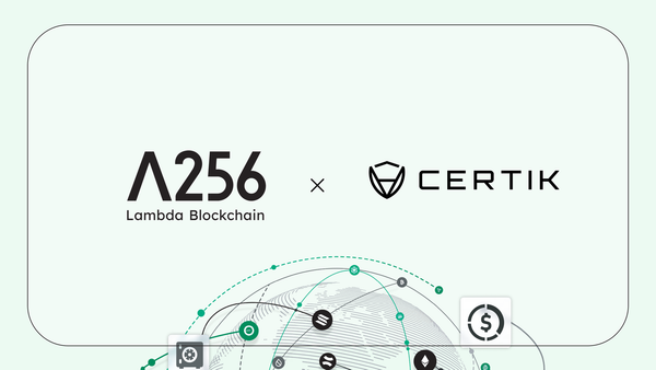 Lambda256 and CertiK Partner to Strengthen Digital Asset Security and Compliance for Korean Financial Institutions