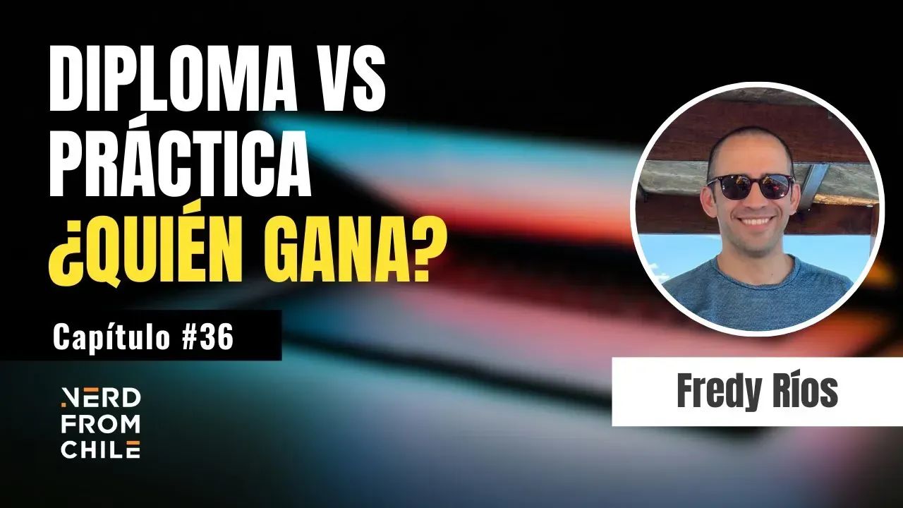 Nerd From Chile Podcast #36: Fredy Ríos (Steinbeis Europa Zentrum) - Parte 1