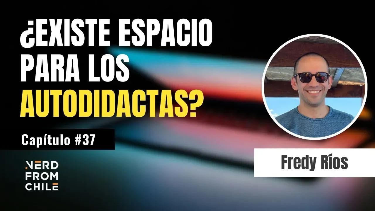 Nerd From Chile Podcast #37: Fredy Ríos (Steinbeis Europa Zentrum) - Parte 2