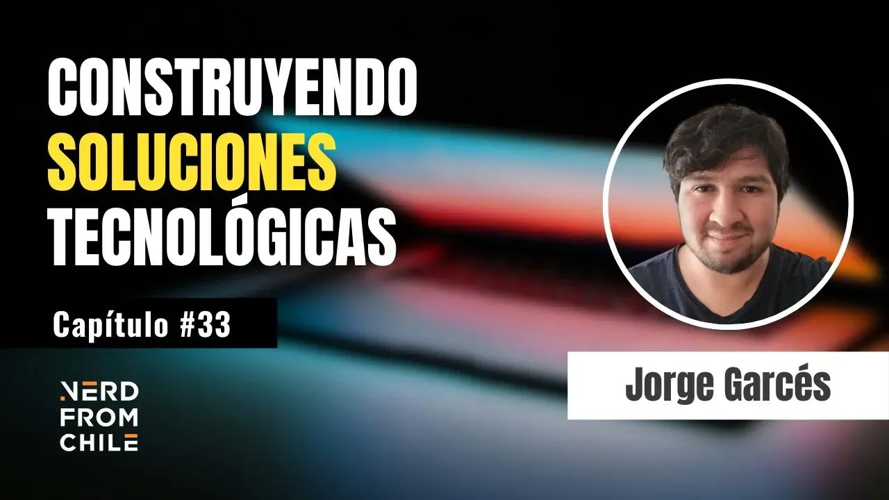 Nerd From Chile Podcast #33: Jorge Garcés (Gatblac)