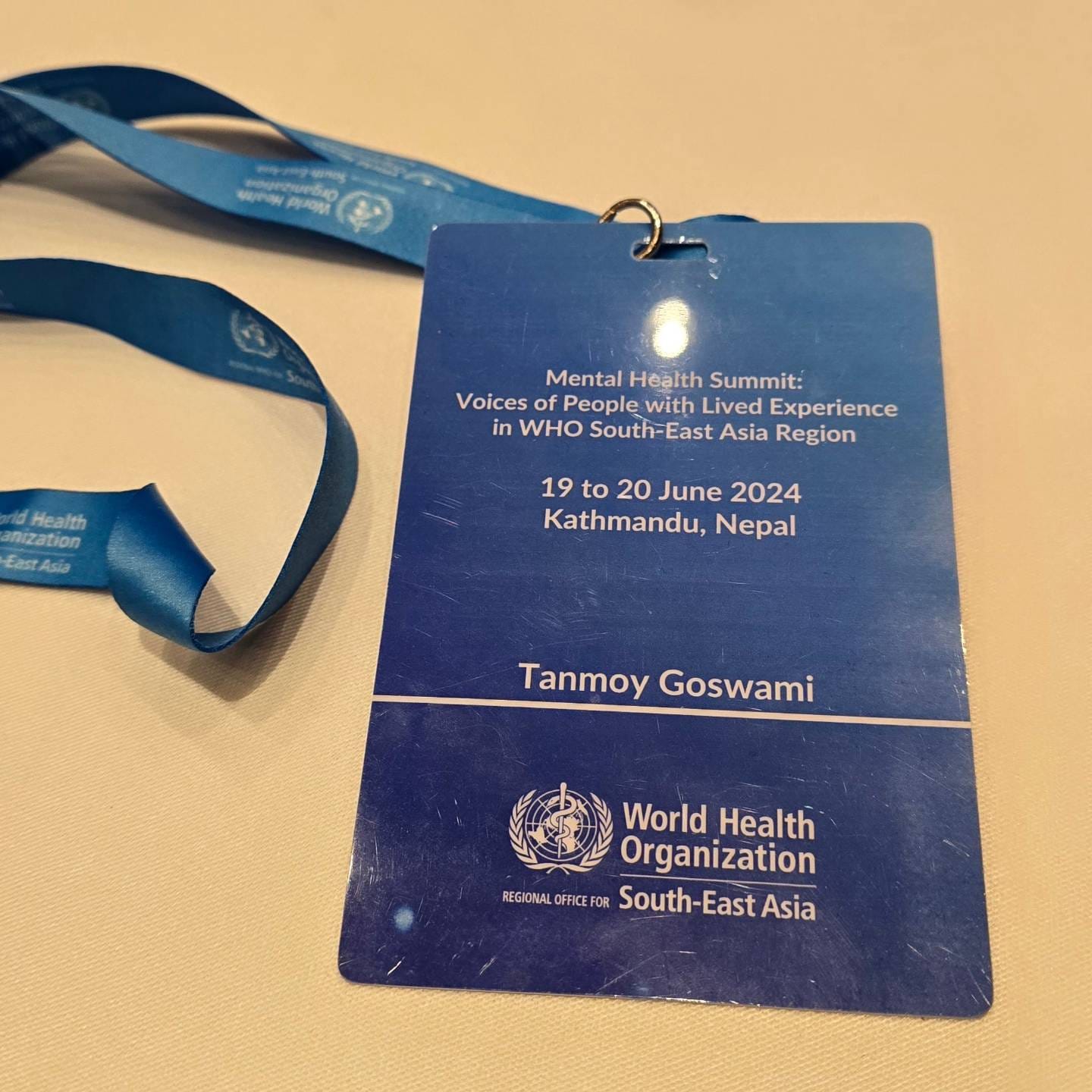 A photograph of my ID card from the WHO South East Asia Region Summit on Lived Experience