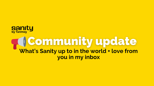 A mystery solved + love from you + Sanity in the press + new projects