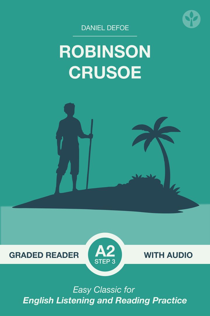 Robinson Crusoe – A2 Graded Reader