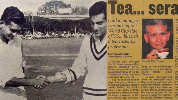 Tissera - The Tea Taster, Cricketer and Manager