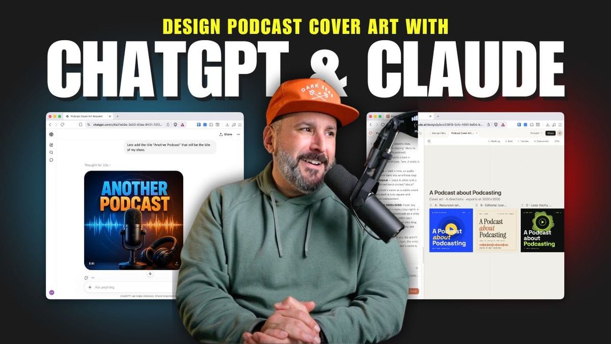 Workshop: Using ChatGPT & Claude Design for Podcast Cover Art