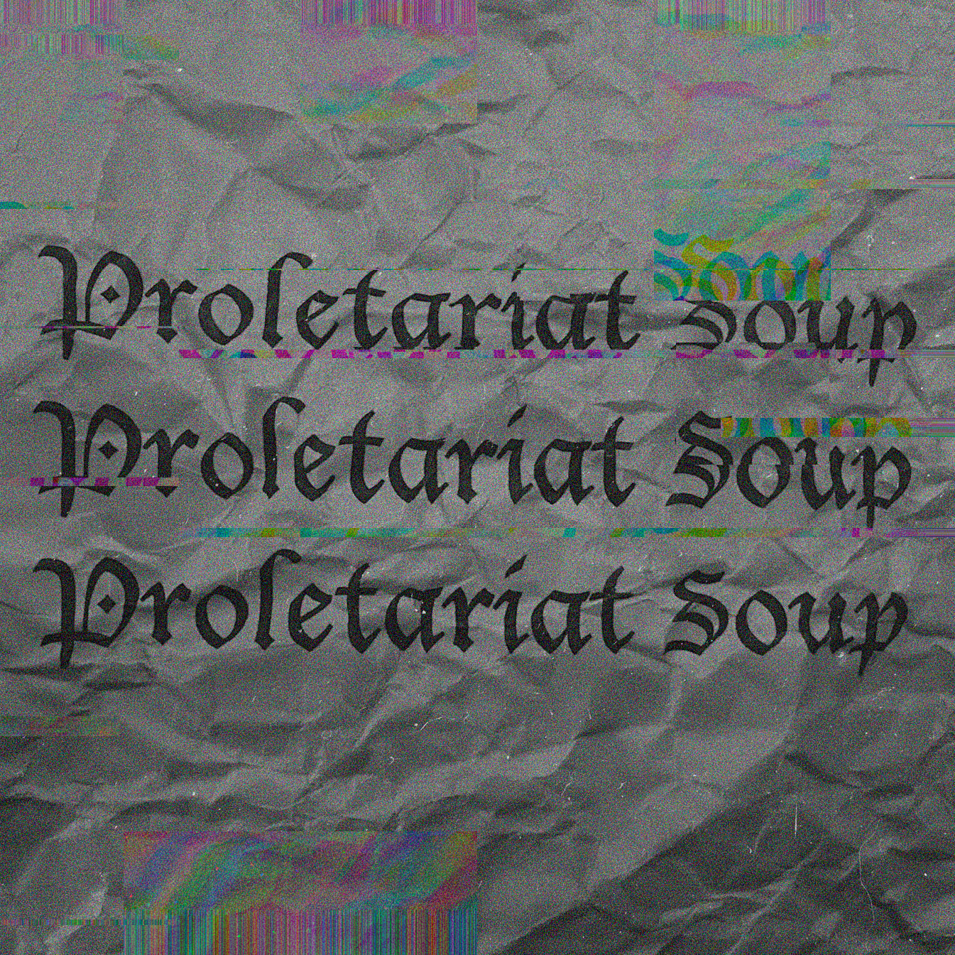 Proletariat Soup | Writing | Art | Zines