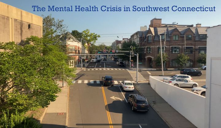 The Mental Health Crisis in Southwest Connecticut