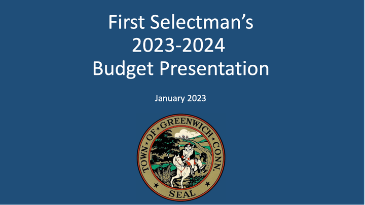 First Selectman's 2023-24 Budget Presentation