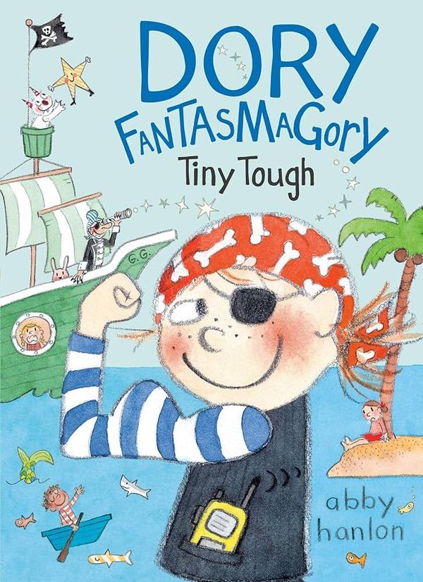 Dory Fantasmagory:Tiny Tough