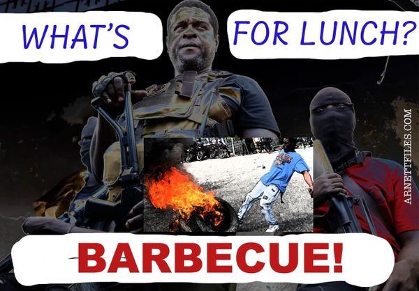 Chaos & Cannibalism: Haiti Dumpster Fire Reaches New Levels of Mayhem