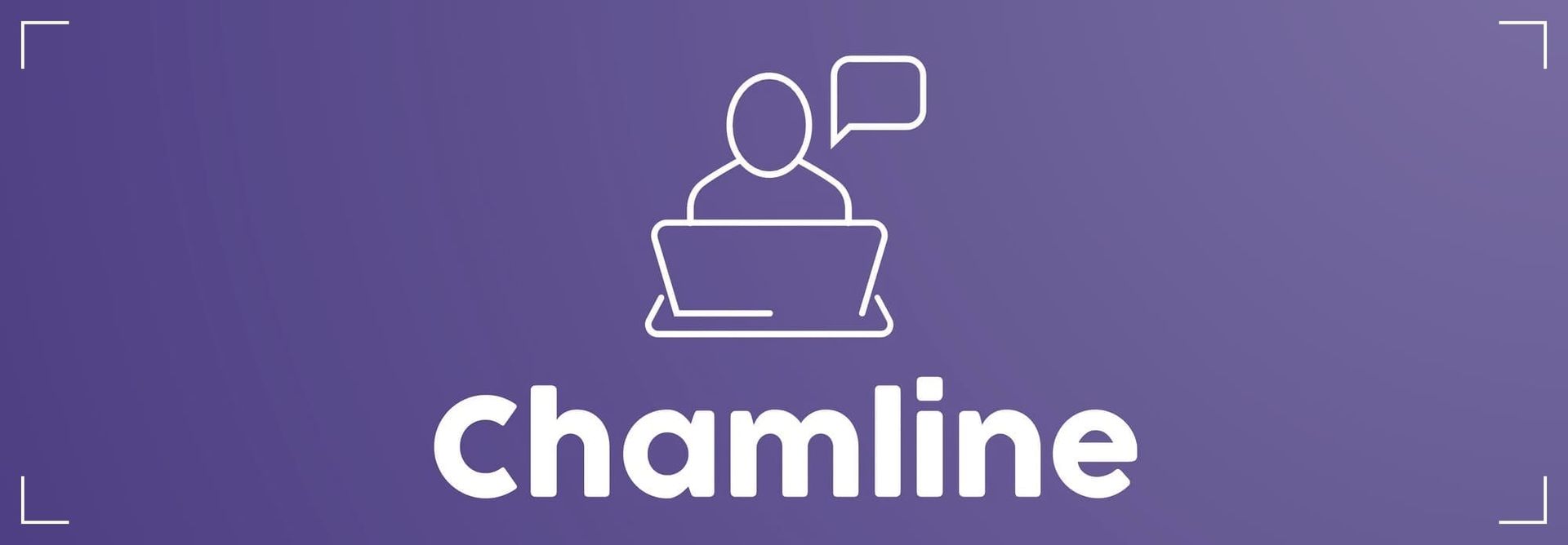 Introducing Chamline!