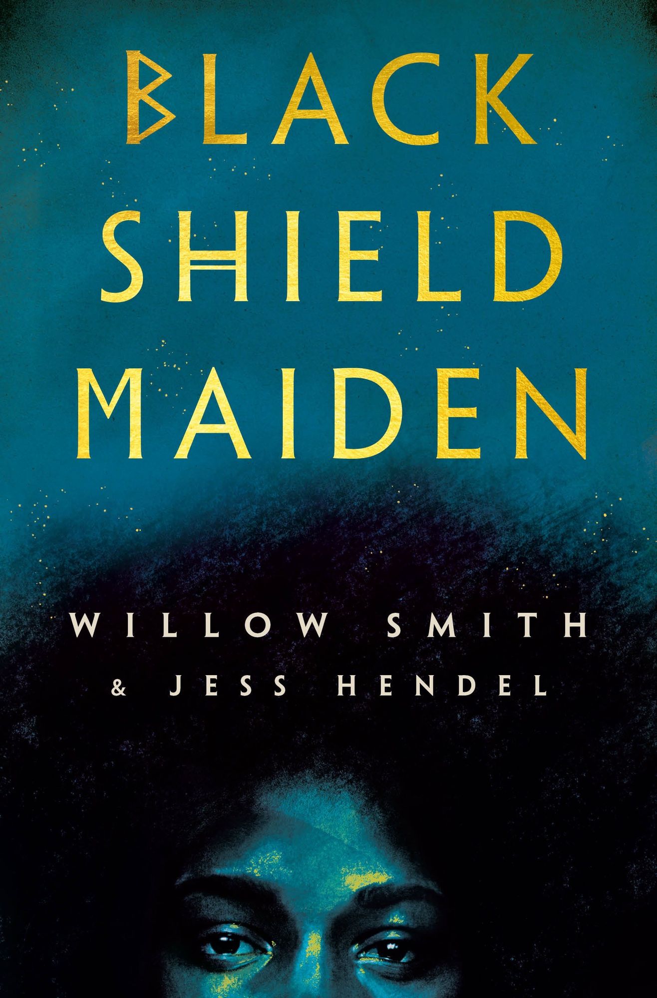 "Black Shield Maiden" by Willow Smith and Jess Hendel. Woman’s face with curly hair against a teal background.