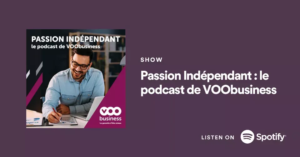 Affiche et bandeau du podcast VOObusiness 2023 Passion Indépendant avec Laurent De Smet et Cédric Godart