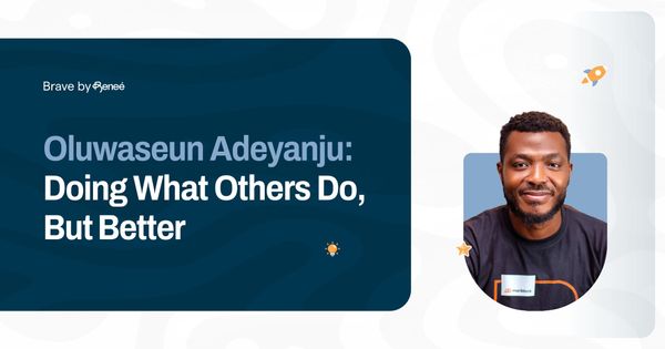 Oluwaseun Adeyanju: Doing What Others Do, But Better