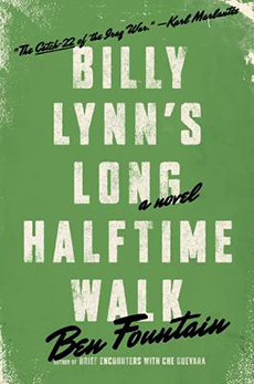 Brief Encounters With Che Guevara (2006): Winner of the 2007 PEN/Hemingway Award

Billy Lynn’s Long Halftime Walk (2012): “The immediate impulse for the story came from a Dallas Cowboys halftime show.”