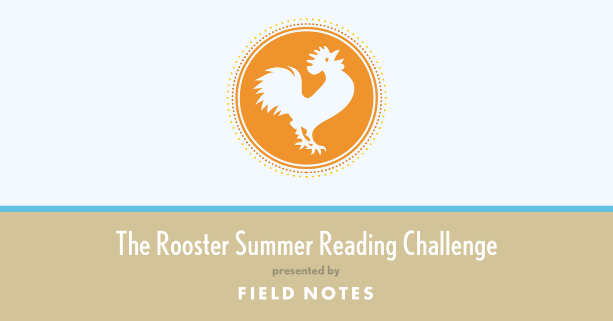 The Rooster Summer Reading Challenge: Week 11