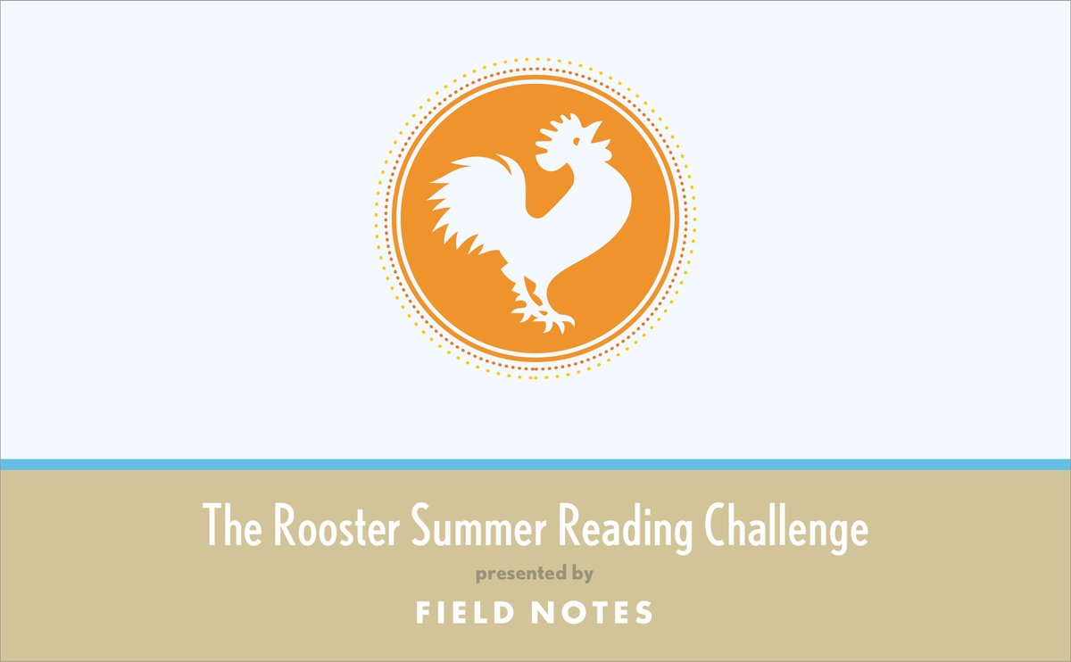 The Rooster Summer Reading Challenge: Week Four