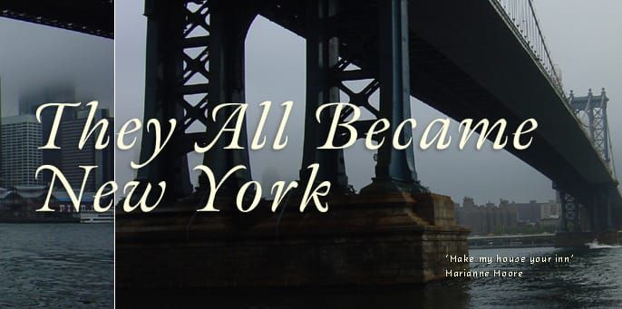 They All Became New York