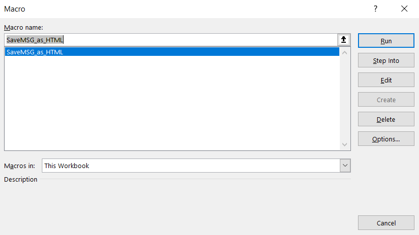 A macro window in Excel showing a macro named “SaveMSG_as_HTML” selected, with options to run, edit, or delete the macro. The window is part of the VBA interface in Excel, where users can aut