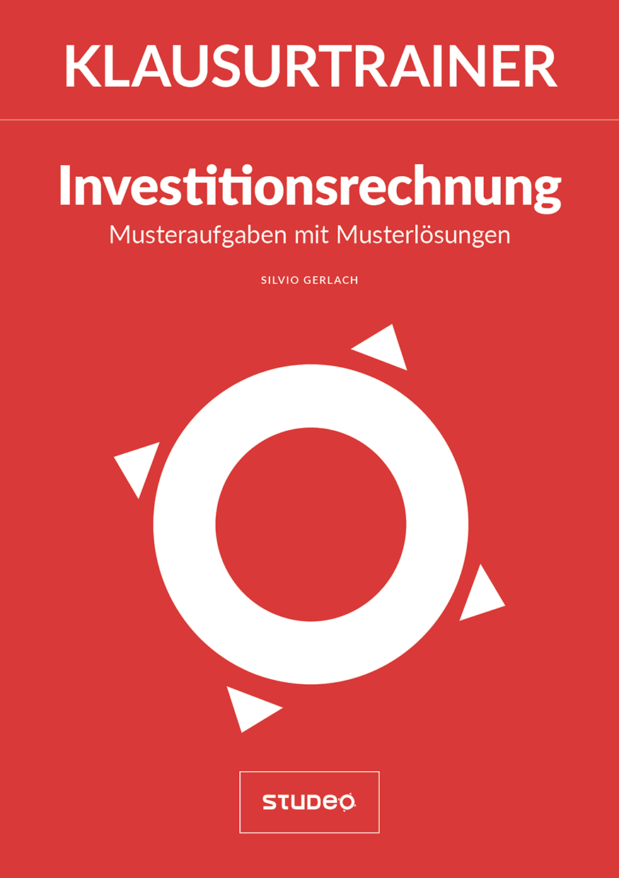 Klausurtrainer Investitionsrechnung