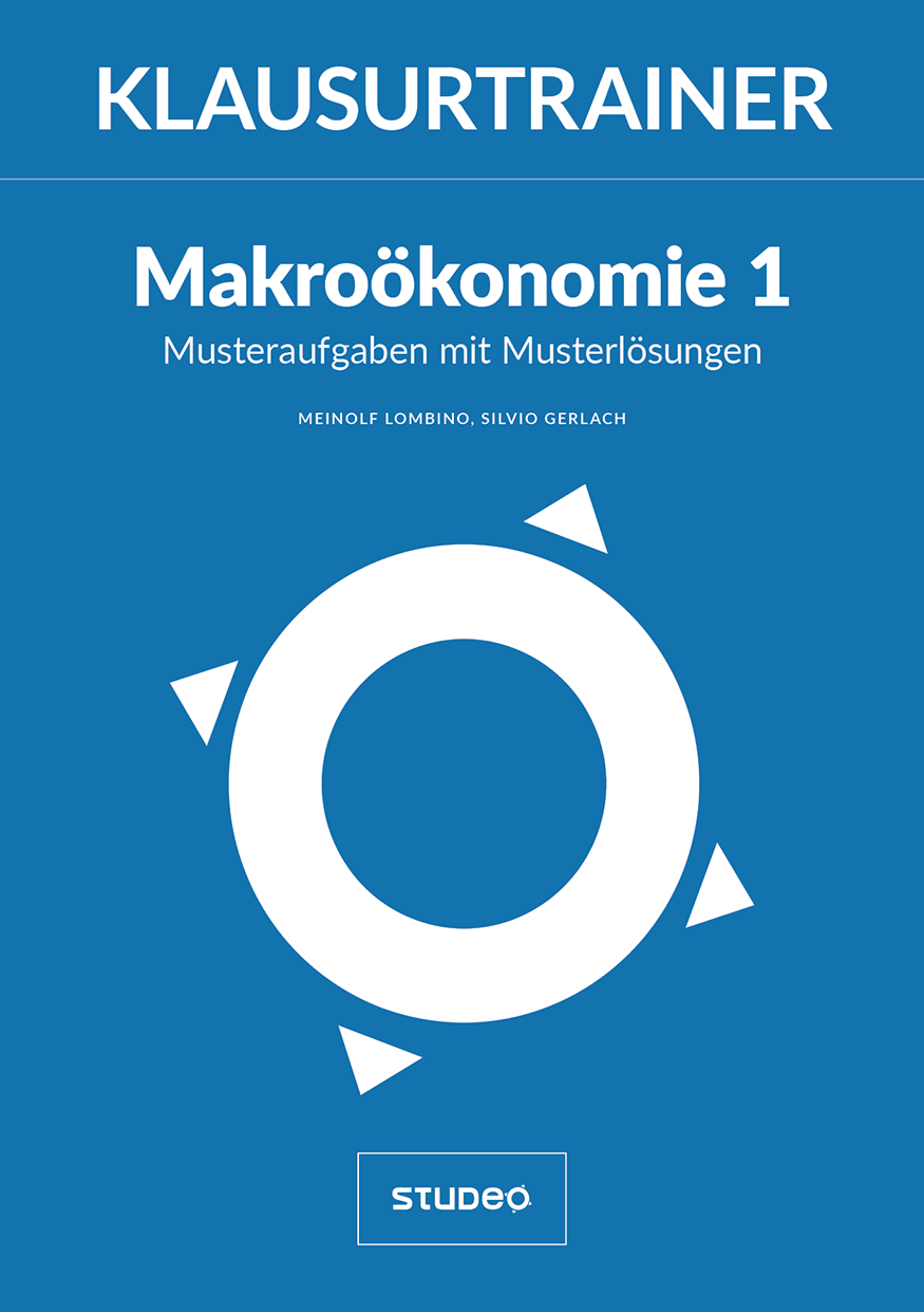 Klausurtrainer Makroökonomie