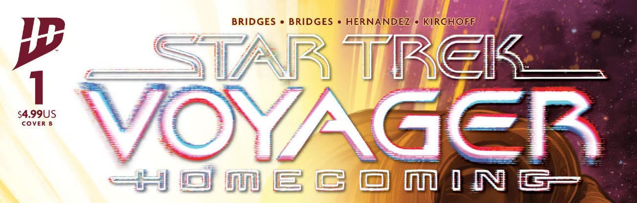 Bridges, Bridges, Hernandez, Kirchoff STAR TREK VOYAGER -Homecoming-