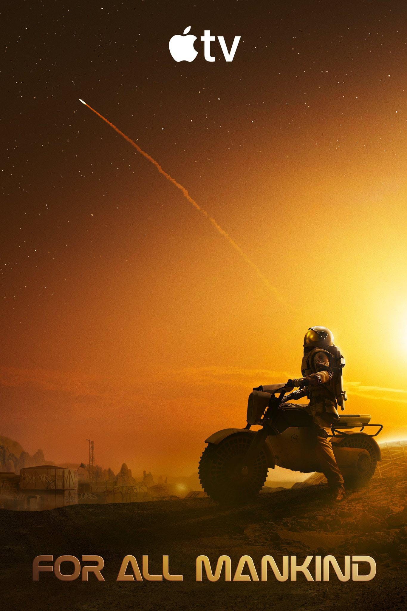 For All Mankind season 5 poster, showing someone in a spacesuit on a motorcycle on the surface of Mars, in front of a large colony, with a rocket taking off in the background
