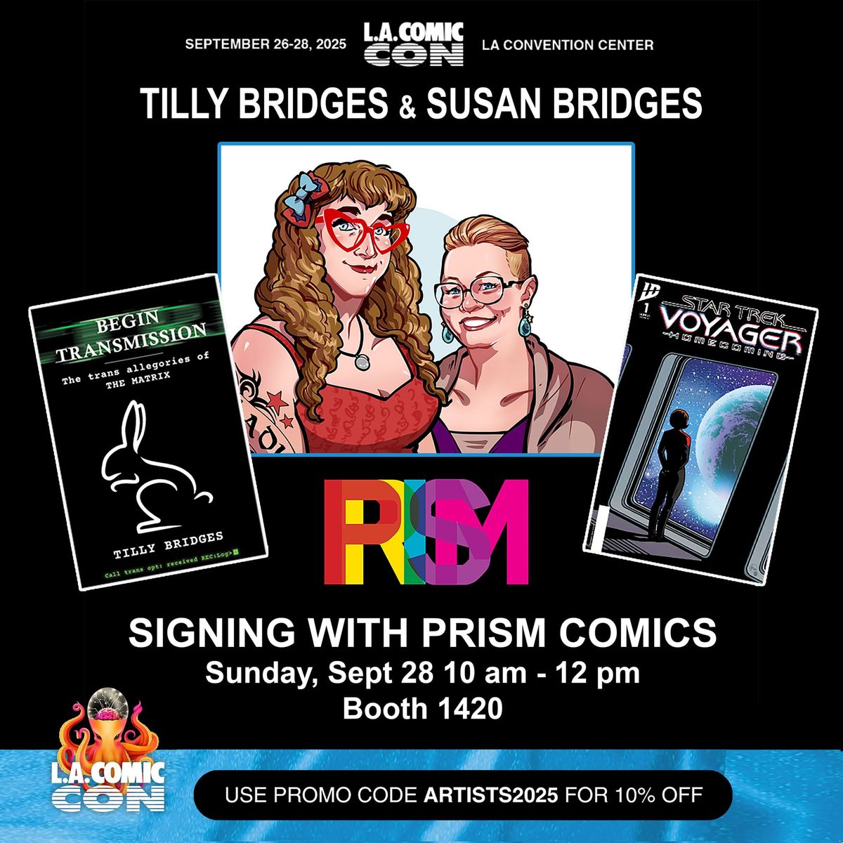 Promo for us signing at the PRISM comics booth at LA ComicCon on Sept 28!