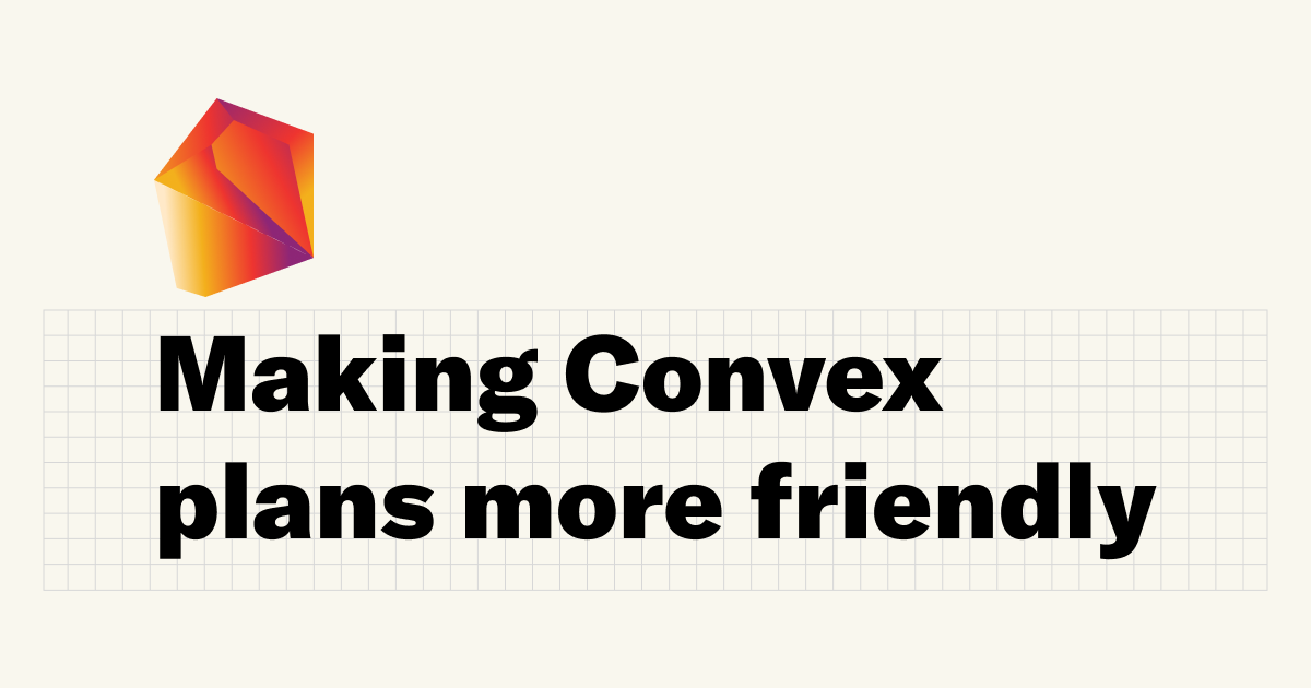 Making Convex plans more friendly