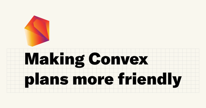 Making Convex plans more friendly