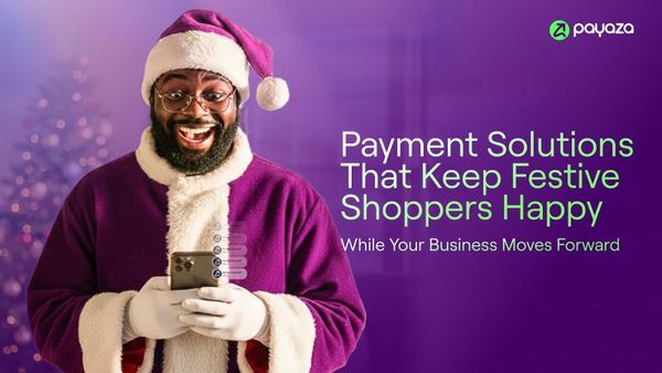 Payment Solutions That Keep Festive Shoppers Happy While Your Business Moves Forward